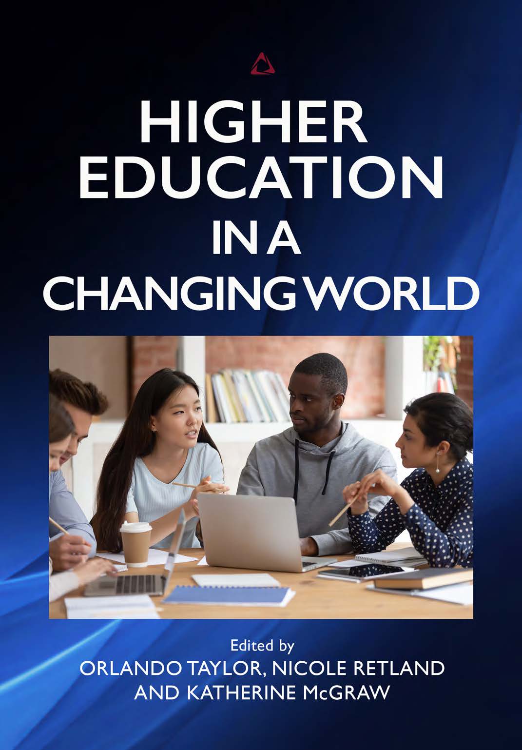 Higher Education in a Changing World